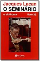 o Seminário, Livro 23 - o Sinthoma