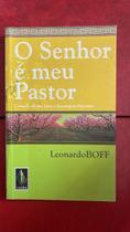 O Senhor é meu Pastor: Consolo divino para o desamparo humano O Senhor é meu Pastor: Consolo divino para o desamparo humano