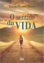 O sentido da vida O sentido da vida