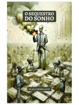 O sequestro do sonho