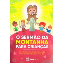 O Sermão da Montanha Para Crianças - OLSEN O Sermão da Montanha Para Crianças - OLSEN