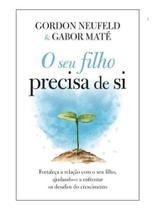 O seu filho precisa de si