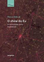 O Show do Eu,o - Contraponto editora - Contra Ponto