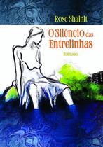 O silêncio das entrelinhas