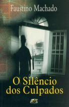 O Silêncio dos Culpados - Age O Silêncio dos Culpados - Age