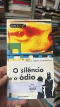 O Silêncio e o Ódio O Silêncio e o Ódio