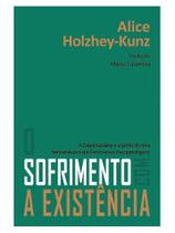 O sofrimento com a existência