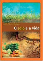 O solo e a vida 02ª ed