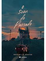 O som do passado O som do passado