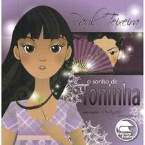 O Sonho de Toninha O Sonho de Toninha