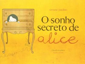 o Sonho Secreto De Alice - DSOP EDUCACAO FINANCEIRA