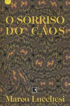 O Sorriso do Caos O Sorriso do Caos