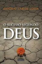 O Sucesso Segundo Deus - Editora Pórtico