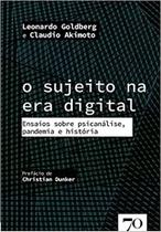 O sujeito na era digital - LIVRARIA ALMEDINA O sujeito na era digital - LIVRARIA ALMEDINA