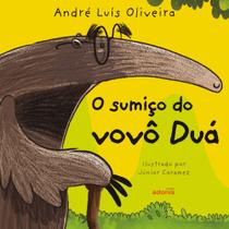 O sumiço do vovô duá - EDITORA ADONIS O sumiço do vovô duá - EDITORA ADONIS