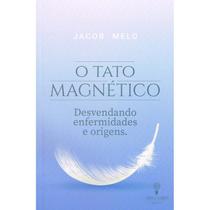 O Tato Magnético: Desvendando Enfermidades e Origens