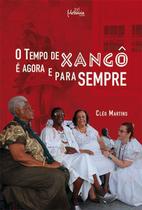 O tempo de Xangô é agora e para sempre - Metanoia Editora O tempo de Xangô é agora e para sempre - Metanoia Editora