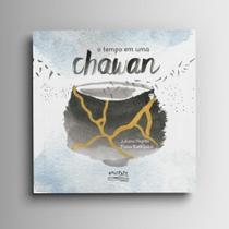 O tempo em uma chawan O tempo em uma chawan