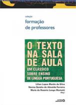O texto na sala de aula - AUTORES ASSOCIADOS