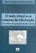 O Texto Virtual e Os Sistemas de Informação. Nova Leitura das Propostas de Ítalo Calvino - Thesaurus O Texto Virtual e Os Sistemas de Informação. Nova Leitura das Propostas de Ítalo Calvino - Thesaurus