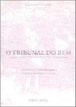 O Tribunal do Bem - Itália Nova