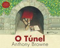 o Túnel o Túnel