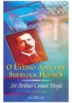 O ultimo adeus de sherlock holmes - MARTIN CLARET