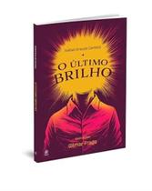 O Último Brilho O Último Brilho