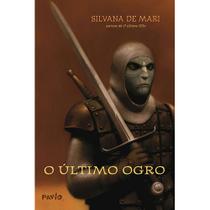 O último ogro - EDITORA ROCCO