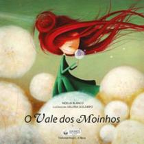 O vale dos moinhos