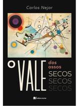 O vale dos ossos secos O vale dos ossos secos