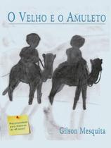 O velho e o amuleto O velho e o amuleto