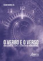 O verbo e o verso O verbo e o verso