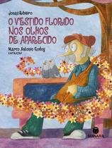 O vestido florido nos olhos de Aparecido - Suinara O vestido florido nos olhos de Aparecido - Suinara