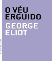 O véu erguido - GRUA LIVROS