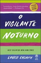 O Vigilante Noturno Sortido - ALTA NOVEL