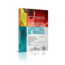 O Vínculo de Emprego dos Corretores de Imóveis - Editora Mizuno