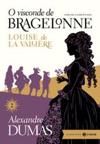 O visconde de Bragelonne: edição comentada (vol.2)