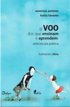 O voo dos que ensinam e aprendem