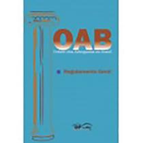 Oab - ordem dos advogados do brasil - regulamento - DE PETRUS