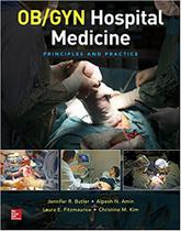 Ob gyn hospital medicine principles and practice - MCGRAW HILL EDUCATION