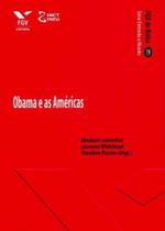 Obama e as Américas Obama e as Américas