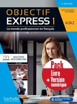 Objectif express 1 - pack livre + version numerique - n/e - 3eme ed. - HACHETTE FRANCA