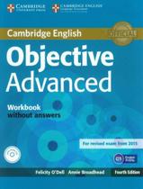 Objective advanced wb without answers with audio cd - 4th ed - CAMBRIDGE UNIVERSITY