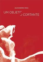 Objeto cortante, um - NUMA Objeto cortante, um - NUMA