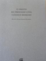 Objeto do Principio Civil Romano - LIDER - ZEUS Objeto do Principio Civil Romano - LIDER - ZEUS