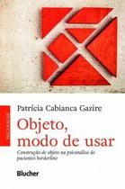 Objeto, modo de usar - Blucher