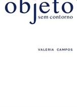 Objeto sem contorno - NUMA EDITORA Objeto sem contorno - NUMA EDITORA