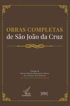 Obras Completas De São João Da Cruz - CULTOR DE LIVROS Obras Completas De São João Da Cruz - CULTOR DE LIVROS