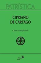 Obras completas ii: cipriano de cartago - vol. 35/2 - PAULUS